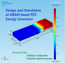 Design and Simulation of MEMS based PZT energy generator.